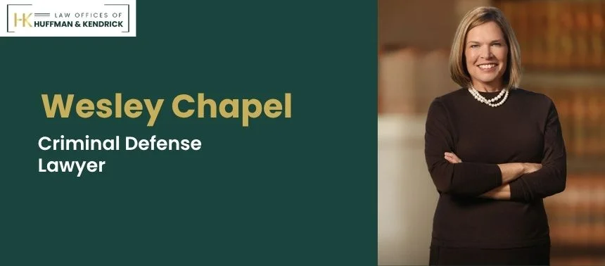 best criminal defense lawyer in wesley chapel